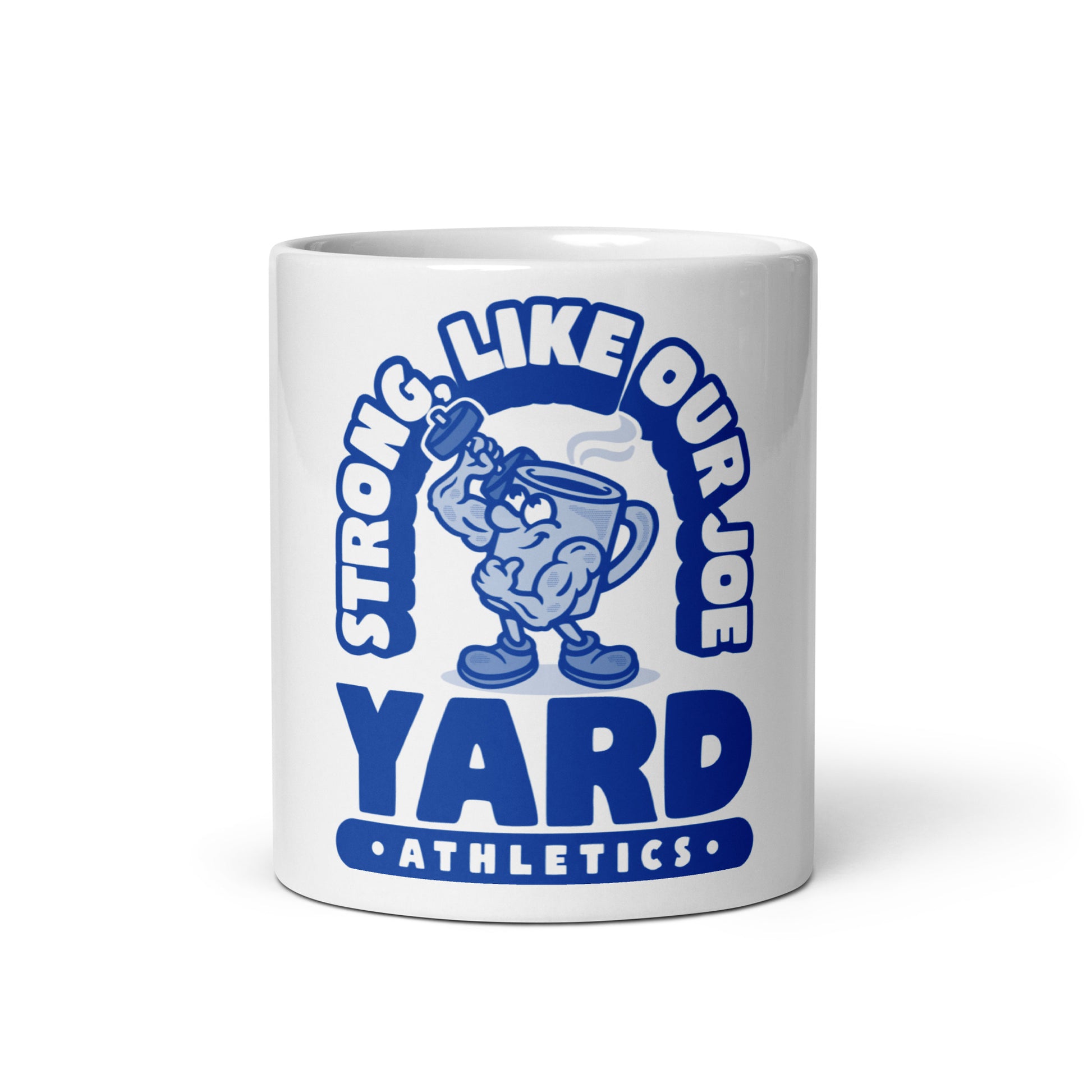 YARD Strong Like Our Joe Coffee Mug